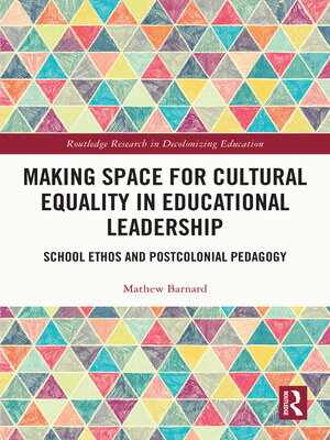 cover image of Making Space for Cultural Equality in Educational Leadership
